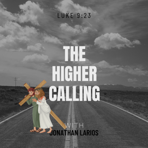 The Higher Calling