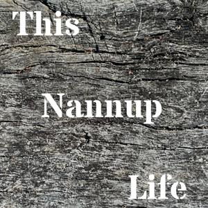This Nannup Life