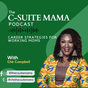 The C-Suite Mama