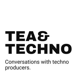 Tea and Techno