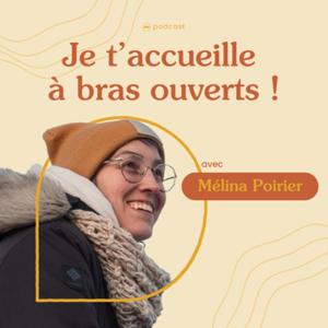 Je t'accueille à bras ouverts !