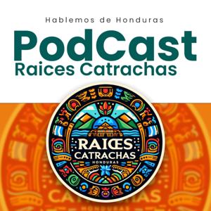 Raíces Catrachas