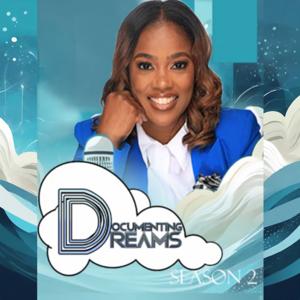 Documenting Dreams Podcast
