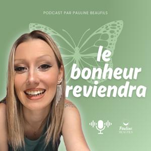 Le bonheur reviendra