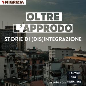 Oltre l'approdo. Storie di (dis)integrazione