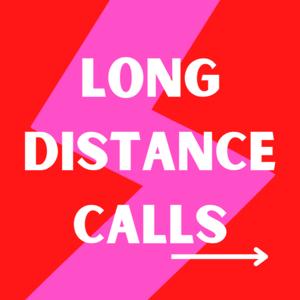 Long Distance Calls