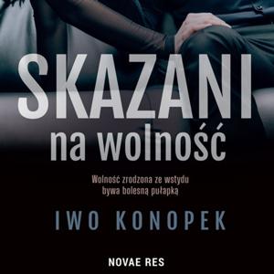 Skazani na Wolność