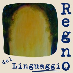 VIAGGIO NEL REGNO DEL LINGUAGGIO