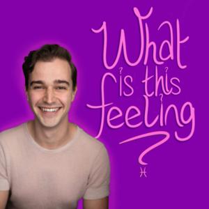 What Is This Feeling