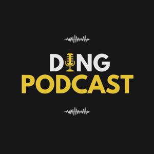 DING Podcast
