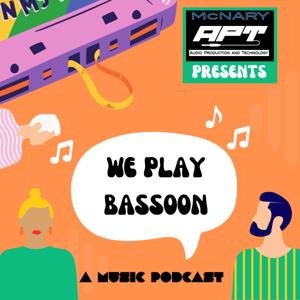 We Play Bassoon