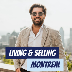 Living & Selling Montreal