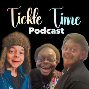 Tickle Time Podcast