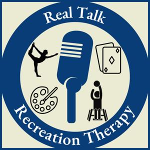 Real Talk Recreation Therapy