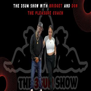 The 3Sum Show with Bridget & Don