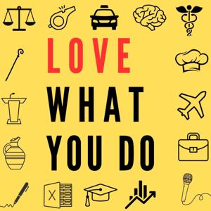 Love What You Do