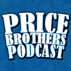 Price Brothers Podcast