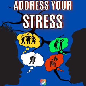 Address Your Stress