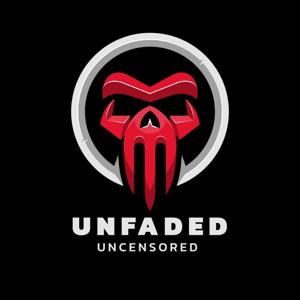 Unfaded/Uncensored