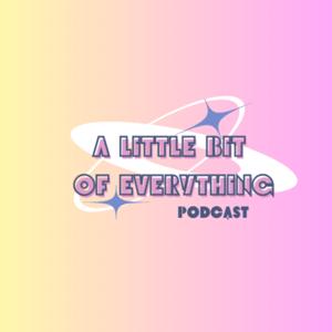 A Little Bit of Everything