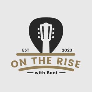 On The Rise with Beni