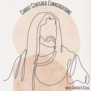 Christ Centered Conversations