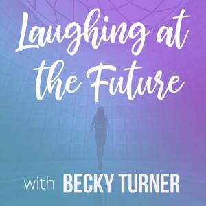 Laughing at the Future