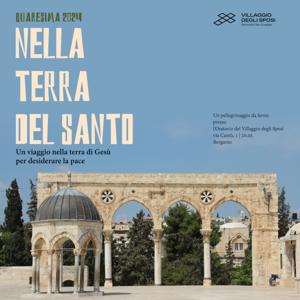 Nella Terra del Santo