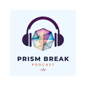 PRiSM Break