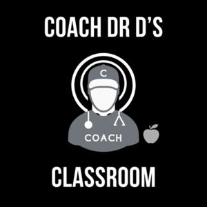 CoachDrD’s Classroom