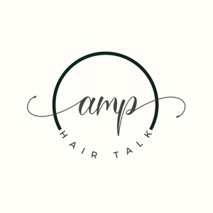 AMP Hair Talk