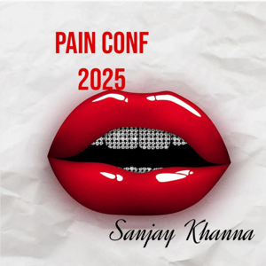 Pain Conference 2025 Sanjay Khanna