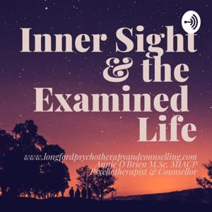 Inner Sight & the Examined Life