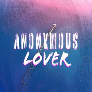Anonymous Lover