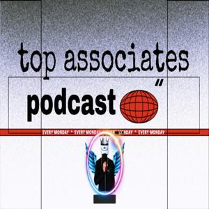 Top Associates Podcast