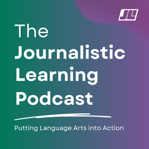 The Journalistic Learning Podcast