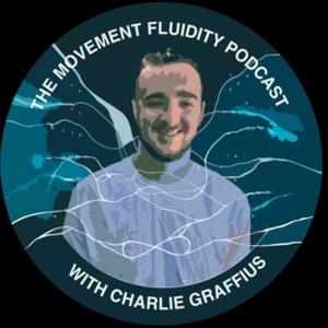 The Movement Fluidity Podcast