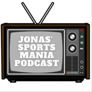 Jonas' Sports Mania podcast