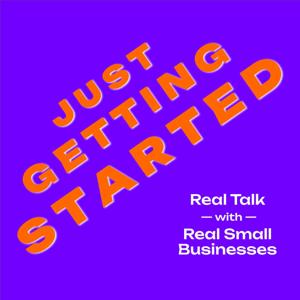 Just Getting Started