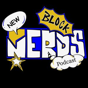 New Block Nerds Podcast