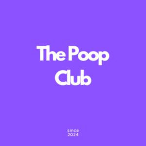 The Poop Club