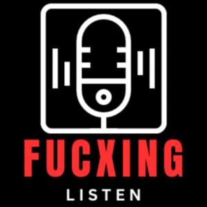 FucXing Listen