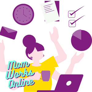The Mom Works Online Podcast
