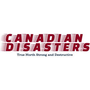 Canadian Disasters