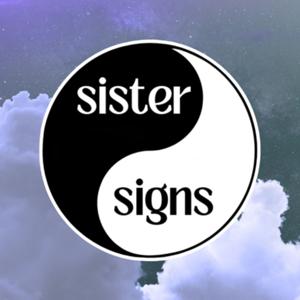 Sister Signs