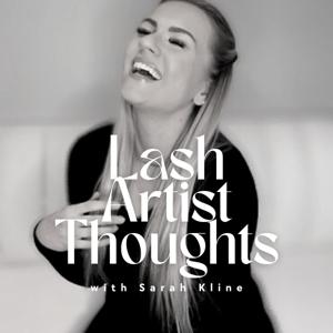 Lash Artist Thoughts
