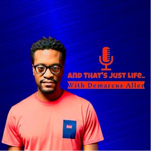 And That’s Just Life..