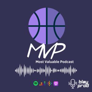MVP - Most Valuable Podcast