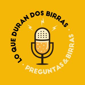Lo Que Duran Dos Birras