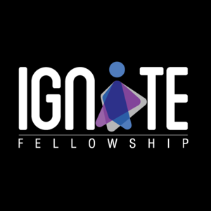 IGNITE Fellowship